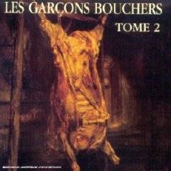 Les Garçons Bouchers : Tome 2